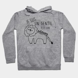 Gérard the lion Hoodie